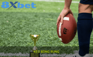 Kèo bóng rung